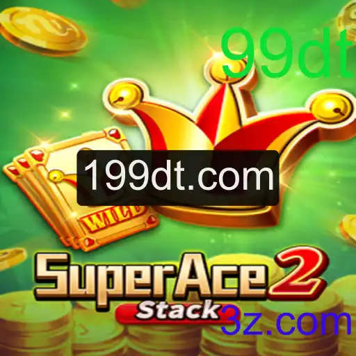 SuperAce2: Descubra o Fascinante Mundo do Jogo com 99dt